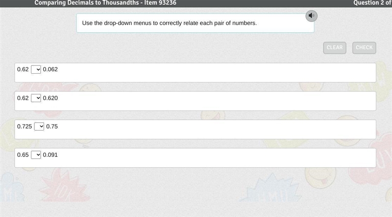 Use the drop-down menus to correctly relate each pair of number using <>= 0.62 _0.062 0.62 _ 0.620 0.725 _0.75 0.65 _0.091-example-1