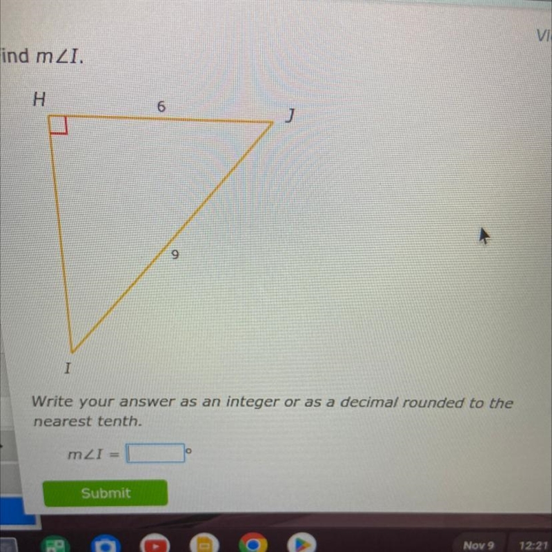 1 ed H I 6 mZI = 9 J Write your answer as an integer or as a decimal rounded to the-example-1