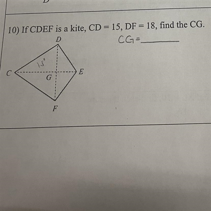 If CDEF is a kite, CD =15 find CG-example-1