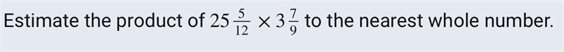 Estimate the product of 25512×379 25 5 12 × 3 7 9 to the nearest whole number.-example-1