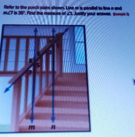 Refer to the porch stairs shown. Line mis parallel to line n and mis 35. And the measure-example-1