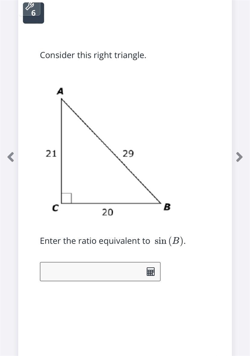 Enter the ratio equivalent to sin (B)-example-1