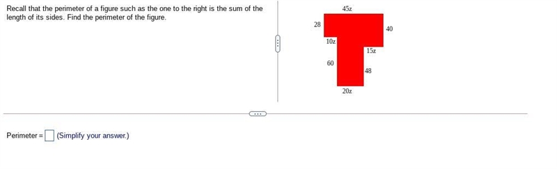 Recall that the perimeter of a figure such as the one to the right is the sum of the-example-1