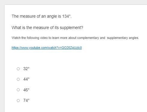 The measure of an angle is 134°. What is the measure of its supplement?-example-1