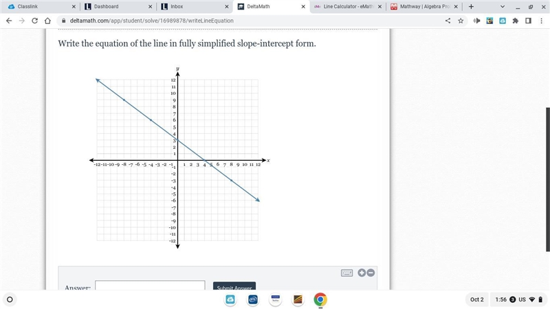 Write the equation of the line in fully simplified slope-intercept form.-example-1