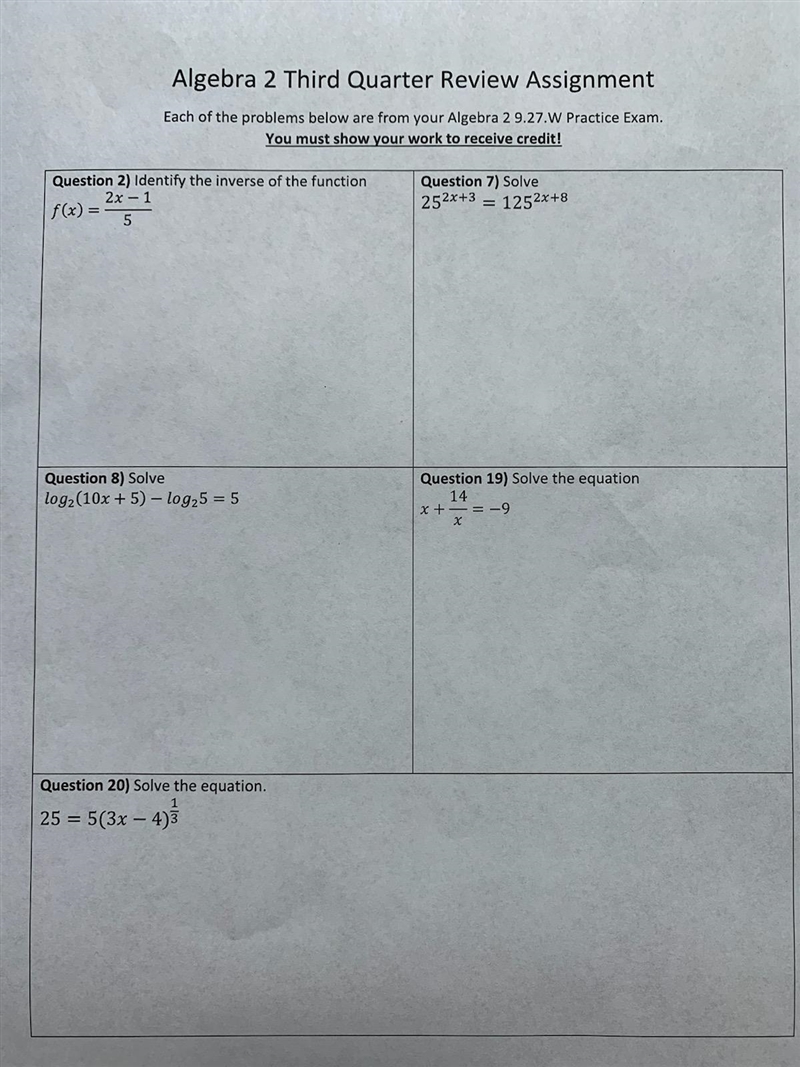 Algebra 2 Third Quarter Review Assignment. Solve the questions in the picture below-example-1