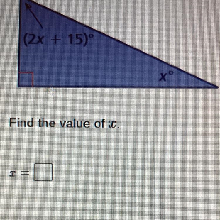 (2x + 15)+x=180 Right scalene triangle Find the value of x.-example-1