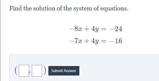 Find the solution of the system of equations.-example-1