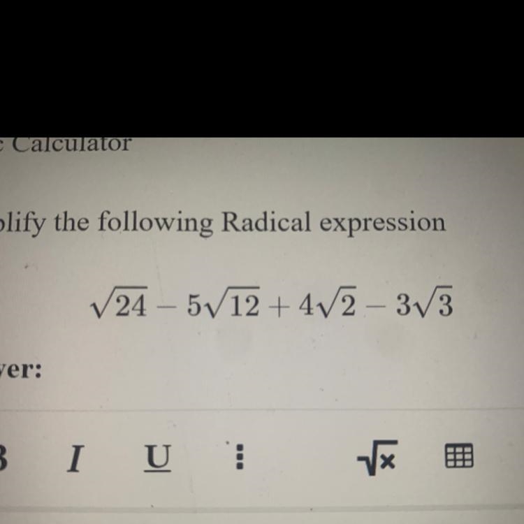 Simplify the following radical expression-example-1