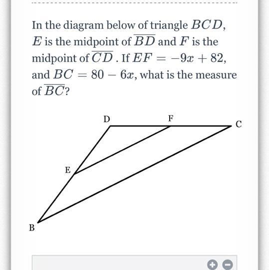 In the diagram below of triangle BCD, E is the midpoint of BD and F is the midpoint-example-1