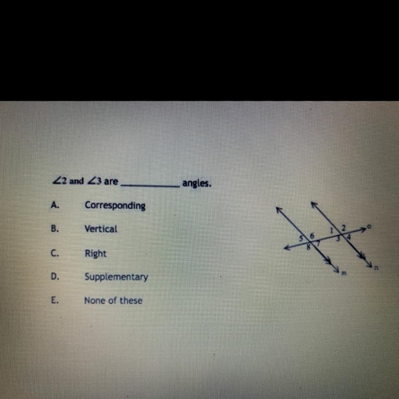 2 and 3 are what kinds of angles?-example-1