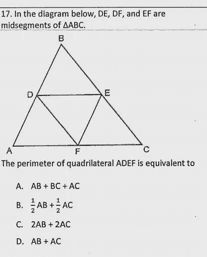 17. In the diagram below, DE, DF, and EF are midsegments of AABC. K b P с The perimeter-example-1