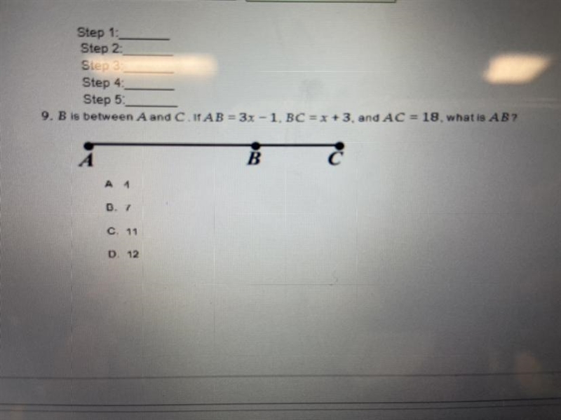 Geometry!! help “B is between A and C. if AB = 3x -1. BC = x+3, and AC = 18. WHAT-example-1