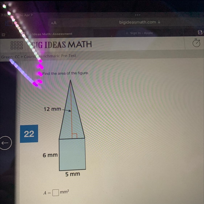 Find the area of the figure. 12 mm 6 mm 5 mm CAN SOMEONE PLS HELPP-example-1