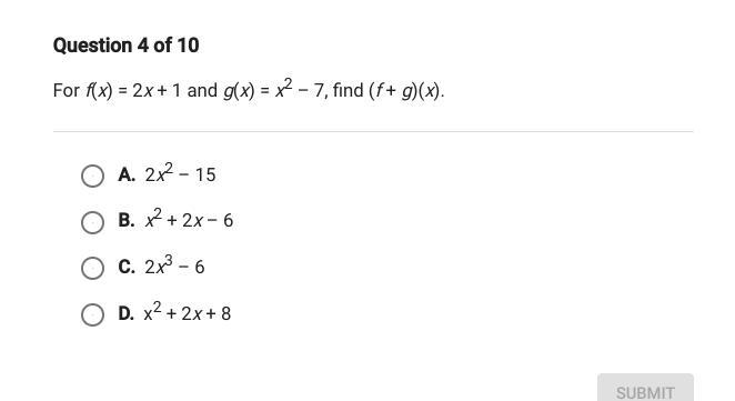 For f(x)= 2x + 1 and g(x) = x^2 - 7, find (f+g)(x).-example-1