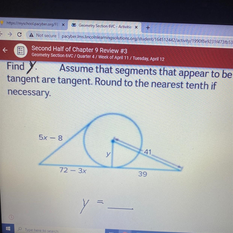 25 points Find Y. Assume that segments that appear to be tangent are tangent. Around-example-1