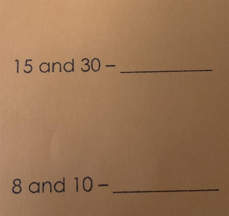 Greatest common factor, please I need help with just these two problems-example-1