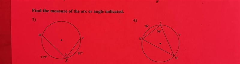 Find the measure of the arc or angle indicated 2 problems photo provided-example-1