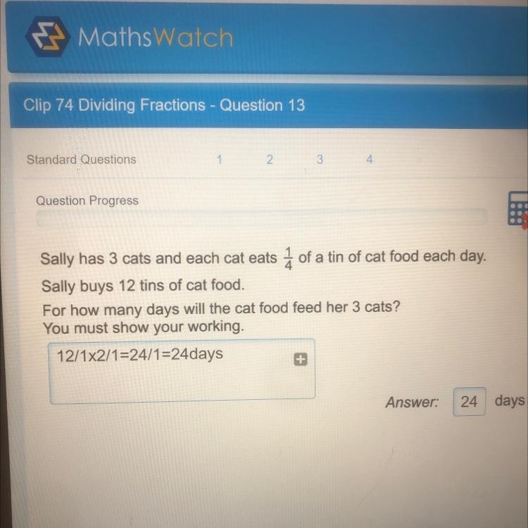 Sally has 3 cats and each cat eats of a tin of cat food each day. Sally buys 12 tins-example-1
