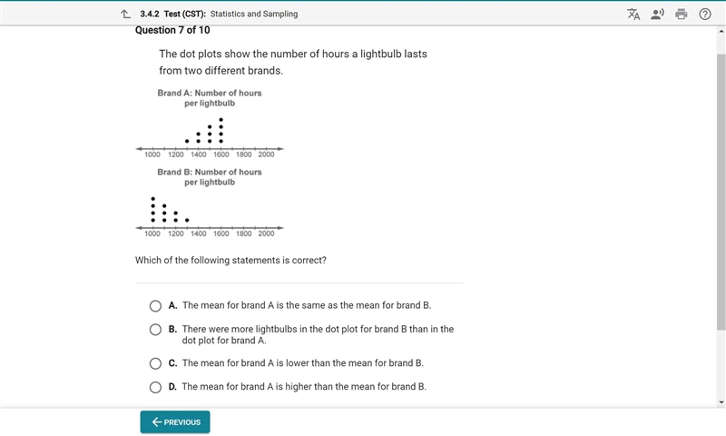 The dot plots show the number of hours a lightbulb lasts from two different brands-example-1