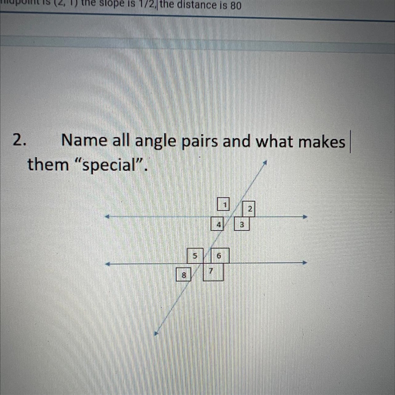 2. Name all angle pairs and what makes them "special". 8 5 7 6 3 2-example-1