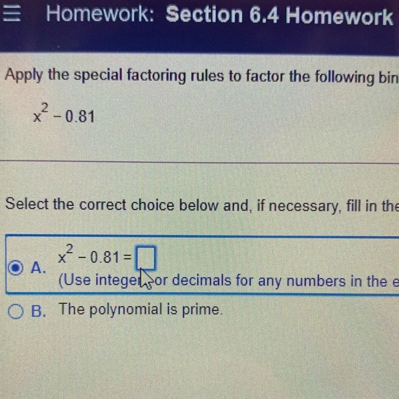 Apply the special factoring rules to factor the following binomial-example-1