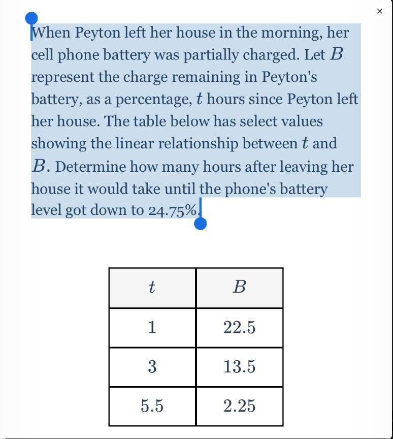 When Peyton left her house in the morning, her cell phone battery was partially charged-example-1