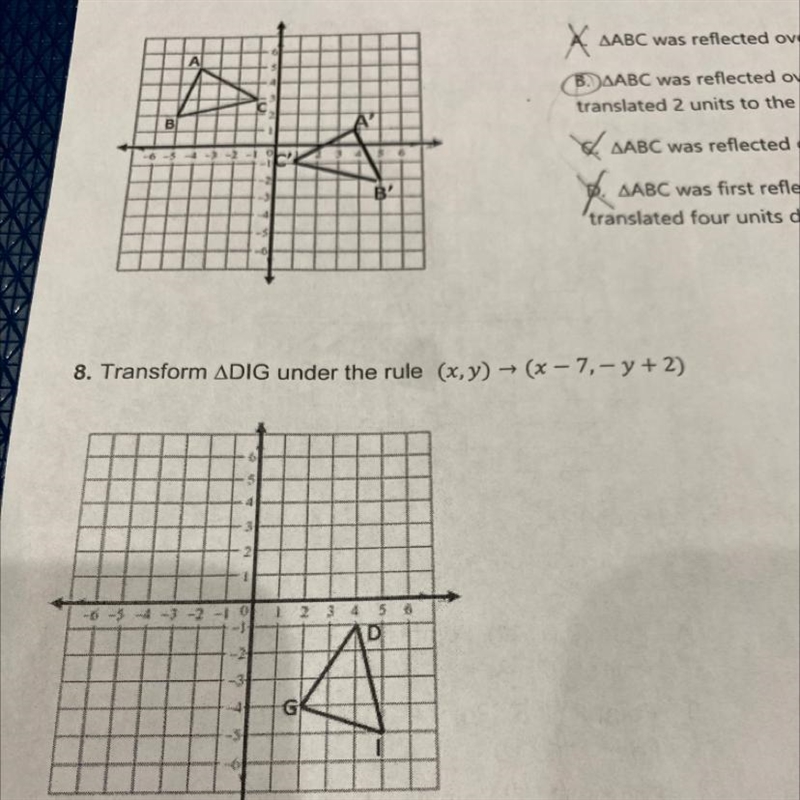 #8. Transform ADIG under the rule (x,y) → (x – 7,- y + 2)4-6-3-3 -2 -1 02 3 4G-example-1