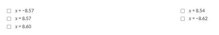 Consider the expression 8.56 − x. For which values of x will the value of the expression-example-1