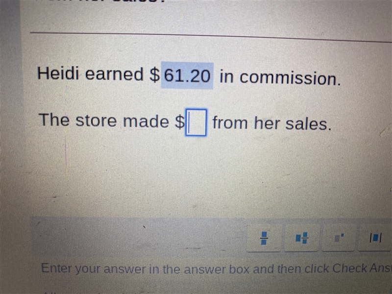 A sales person at a jewelry store earns 9% commission each week. Last week, Heidi-example-1