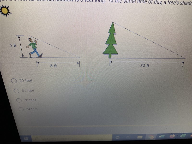 Logan is 5 feet tall and his shadow is 8 feet long. At the same time of day, a tree-example-1