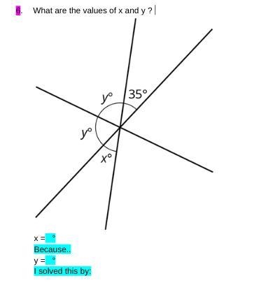 What are the values of x and y ? x = ° Because.. y = ° I solved this by: Please help-example-1