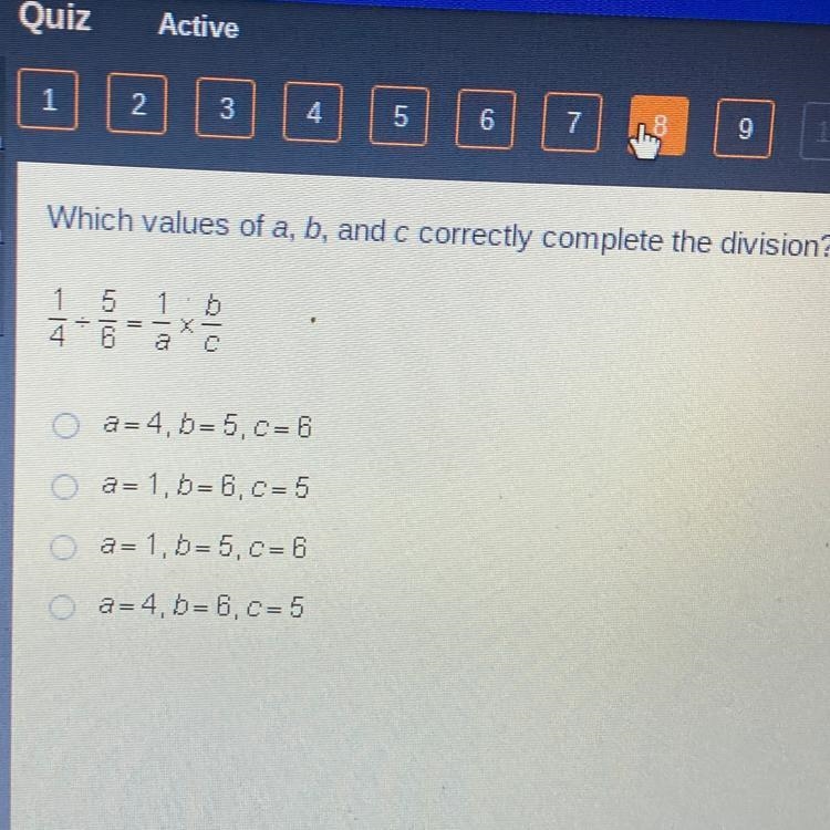 Which values of a, b, and c correctly complete the division?-example-1