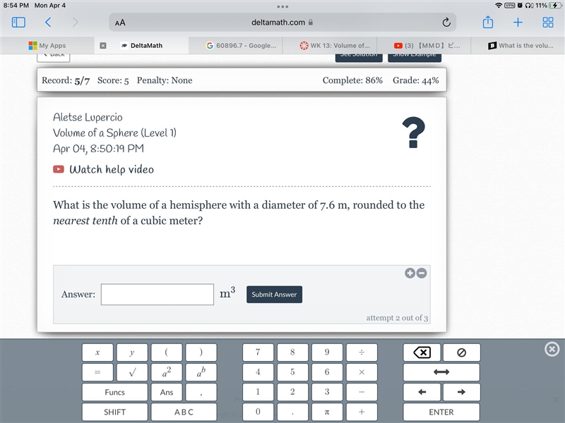 What is the volume of a hemisphere with a diameter of 7.6 m, rounded to the nearest-example-1