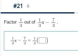 Factor $\frac{1}{3}$out of $\frac{1}{3}x-\frac{7}{3}$-example-1