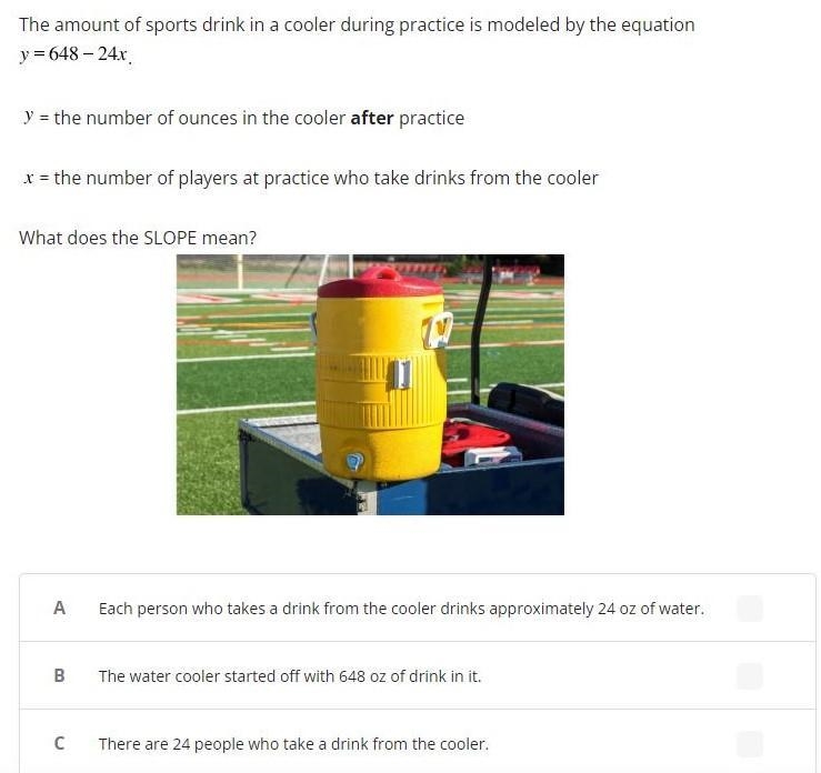 The amount of sports drink in a cooler during practice is modeled by the equation-example-1