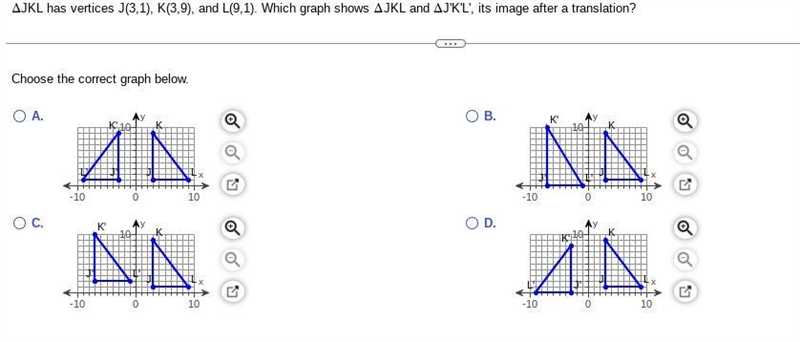 !; im pretty stuck, so which graph would describe JKL and ​J'K'L' its image after-example-1