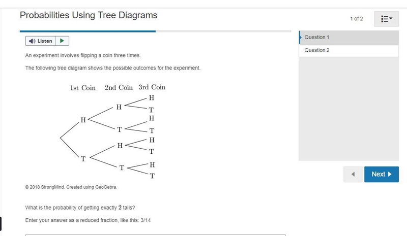 An experiment involves flipping a coin three times. The following tree diagram shows-example-1