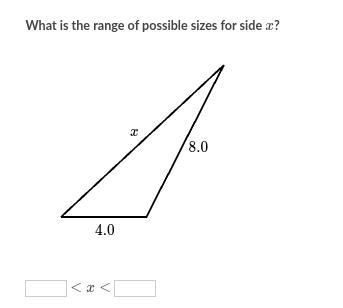 What is the range of possible sides for side x?-example-1