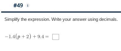 Simplify the expression. Write your answer using decimals.-example-1