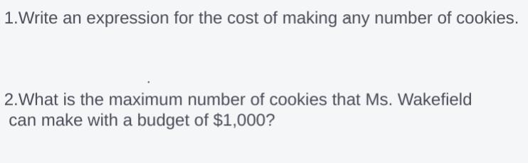 For a school fundraiser, Ms. Wakefield's class will bake cookies. She will need to-example-1