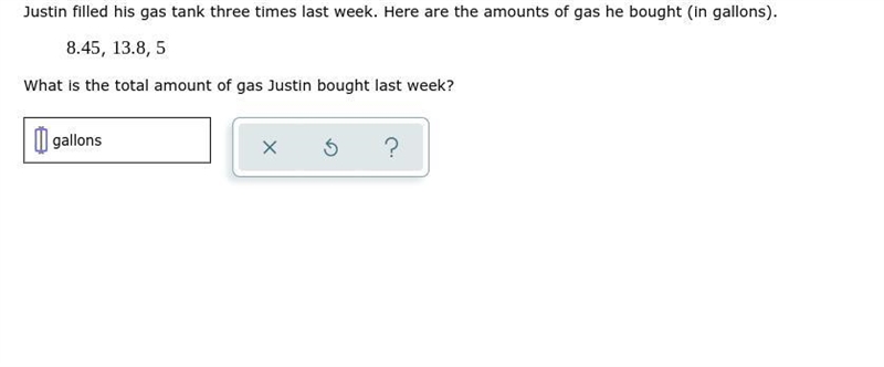 What is the total amount of gas Justin bought last week?-example-1