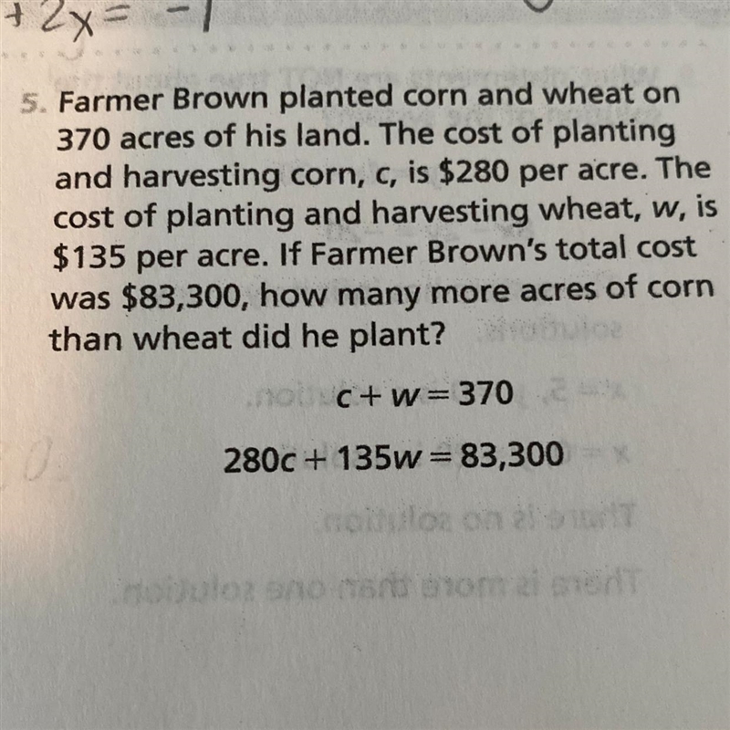 Farmer Brown planted corn and wheat on 370 acres of his land. The cost of planting-example-1