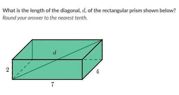 What is the length of the diagonal, d, of the rectangular prism shown below? Round-example-1