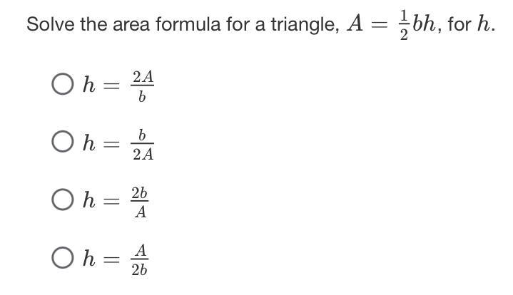 Solve the area formula for a triangle.-example-1