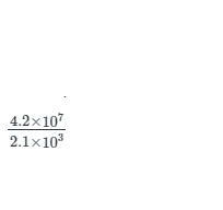 This expression involves two numbers written in scientific notation. Which is the-example-1