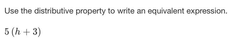 Use the distributive property to write an equivalent expression.-example-1