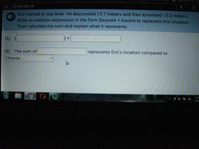 Eric started at sea level. He descended 13.7 meters and then ascended 15.2 meters-example-1