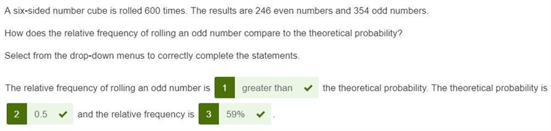 A six-sided number cube is rolled 600 times. The results are 246 even numbers and-example-1