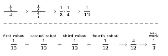 The robots will be taking over ⅓ of the normal work. you have hired 4 robots. How-example-1